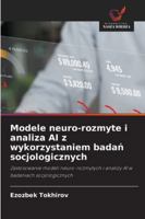 Modele neuro-rozmyte i analiza AI z wykorzystaniem badan socjologicznych (Polish Edition) 6208911508 Book Cover