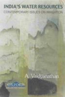 India's Water Resources: Contemporary Issues on Irrigation 0195682165 Book Cover