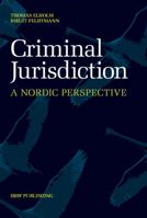 Criminal Jurisdiction: A Nordic Perspective 8757426872 Book Cover