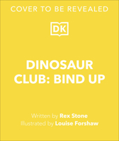 Dinosaur Club: Awesome Adventures Collection One 0593969472 Book Cover