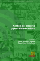 Análisis del discurso y pensamiento crítico 8417270787 Book Cover