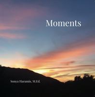 Moments 0976224747 Book Cover