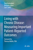 Living with Chronic Disease: Measuring Important Patient-Reported Outcomes 9811084130 Book Cover