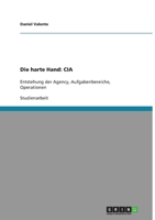 Die harte Hand: CIA 3640668804 Book Cover