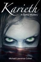 Karieth: A Gothic Mystery 109226647X Book Cover