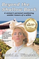 Beyond the Shallow Bank 1777018099 Book Cover