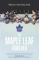 The Maple Leaf Forever 1998779424 Book Cover