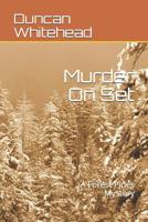 Murder On Set: A Forest Pines Mystery 107108450X Book Cover