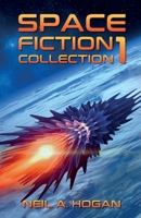 Space Fiction Collection: Selected Stories about Space, Aliens and the Future B08SGWD3YS Book Cover