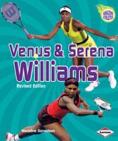 Venus and Serena Williams (Amazing Athletes) 0761374639 Book Cover