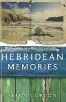 Hebridean Memories 1906476217 Book Cover