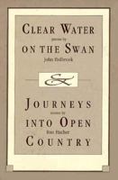 Clear Water On The Swan: Poems 0934318174 Book Cover