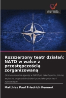 Rozszerzony teatr dzialan: NATO w walce z przestepczoscia zorganizowana (Polish Edition) 6209504469 Book Cover