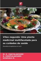 Vitex negundo: Uma planta medicinal multifacetada para os cuidados de saúde 6209499406 Book Cover