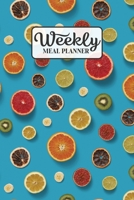 Weekly Meal Planner: Meal Planning Journal Notebook with Grocery Shopping List for the Week - Citrus Fruit (Organizer Log to Track and Plan Your Meals) 1677572469 Book Cover