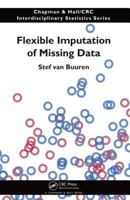 Flexible Imputation of Missing Data (Chapman & Hall/CRC Interdisciplinary Statistics) 1138588318 Book Cover