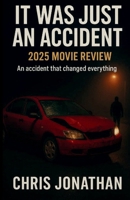 It was just an accident: An accident that change everything B0FVT9WWCC Book Cover