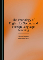 The Phonology of English for Second and Foreign Language Learning 1036411540 Book Cover