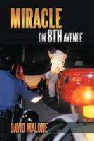 Miracle on 8th Avenue 1498474756 Book Cover