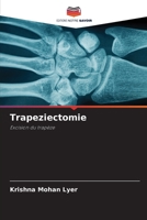 Trapeziectomie (French Edition) 6207698045 Book Cover