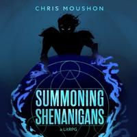 Summoning Shenanigans B0FVPZPDF3 Book Cover
