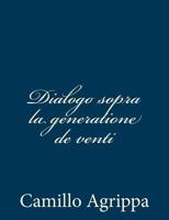 Dialogo Sopra La Generatione de Venti 1483996247 Book Cover