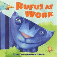 Rufus at Work 0802789846 Book Cover