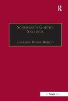 Schubert's Goethe Settings 1138256560 Book Cover