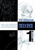 Dark Edge Volume 1 (Dark Edge) 1588990397 Book Cover