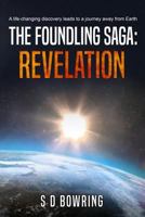 The Foundling Saga: Revelation 1720207690 Book Cover