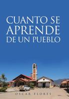 Cuanto Se Aprende de un Pueblo 1645441695 Book Cover