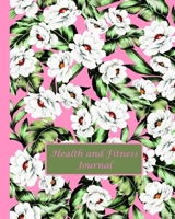 Health And Fitness Journal: 26 Week Exercise Planner, Pink Cover With Flowers 1679403761 Book Cover