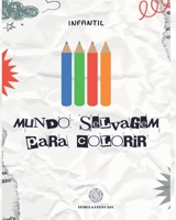 Mundo Selvagem para colorir: Fauna do cerrado Brasileiro (Portuguese Edition) B0CL2VNWC9 Book Cover