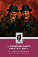 14 grandes clásicos para detectives (Spanish Edition) B0FLZHBNNQ Book Cover