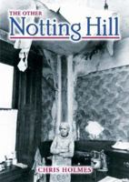 The Other Notting Hill 1858582644 Book Cover