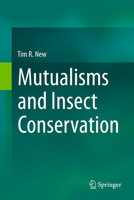 Mutualisms and Insect Conservation 3319863673 Book Cover