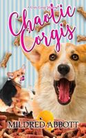 Chaotic Corgis 1983240605 Book Cover