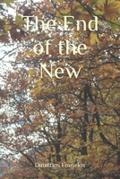 The End of the New B086FYCYLB Book Cover
