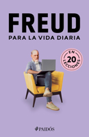 Freud Para La Vida Diaria / Freud for Everyday Life 6075698108 Book Cover