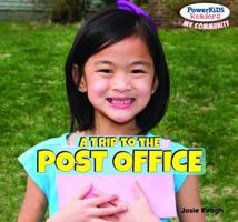 A Trip to the Post Office 1448874831 Book Cover