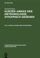 Zirkulationen der Atmosphäre (Hamburger Geophysikalische Einzelschriften) 311230554X Book Cover