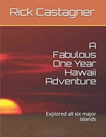 A Fabulous One Year Hawaii Adventure (Road Trip) B0F6VQY2S9 Book Cover