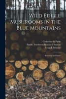 Wild Edible Mushrooms in the Blue Mountains: Resource and Issues B0BPDCKVPG Book Cover