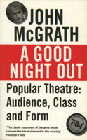 A Good Night Out: Popular Theatre: Audience, Class and Form 0413487008 Book Cover