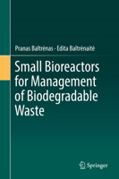 Small Bioreactors for Management of Biodegradable Waste 3030086437 Book Cover