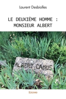 Le Deuxième Homme : Monsieur Albert (French Edition) 2414573856 Book Cover