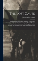The Lost Cause (R) 0517101319 Book Cover