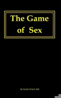 The Game of Sex 0985428406 Book Cover