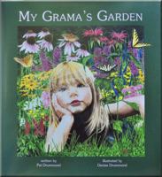 My Grama's Garden 0983175608 Book Cover