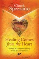 Healing Comes From the Heart 1907798390 Book Cover
